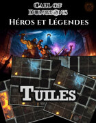 Héros et Légendes : Tuiles (Call of Dungeons)