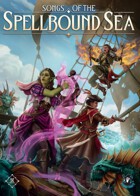 Songs of the Spellbound Sea