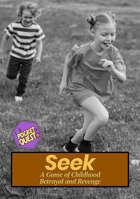 Seek - A Game of Childhood Betrayal and Revenge