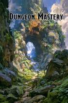 Dungeon Mastery