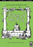 Letters from the Dark Vol. III: Tales of the Fey
