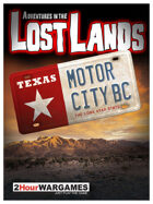 Adventures in the Lost Lands : Motor City BC