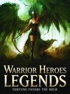 Warrior Heroes - Legends