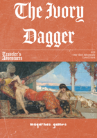 Traveler's Adventures - The Ivory Dagger