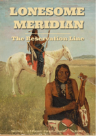 Lonesome Meridian - The Reservation Line
