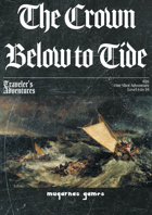 Traveler's Adventures - The Crown Below to Tide
