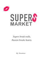 Supers Market (Free chapters preview)