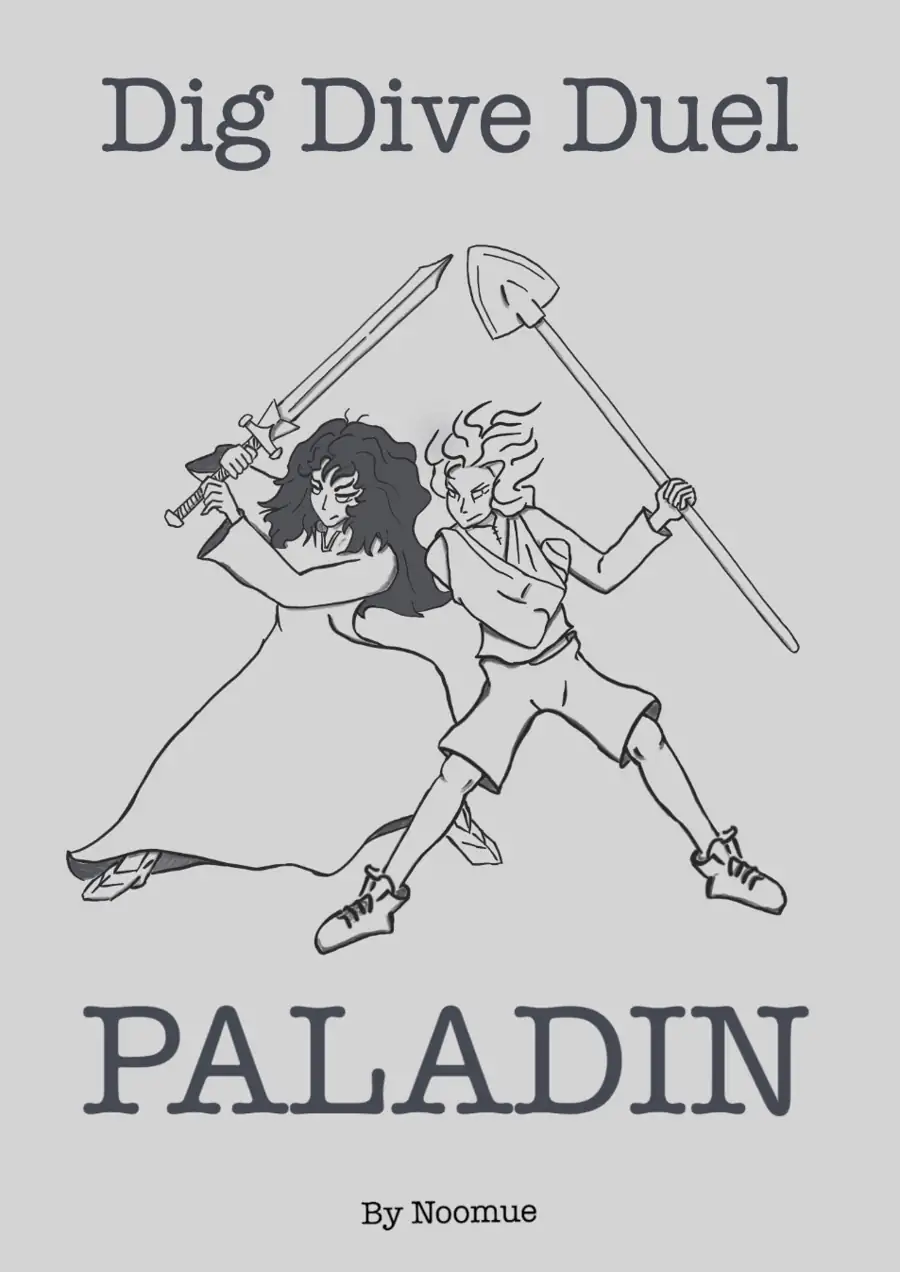 Dig, Dive, Duel - PALADIN