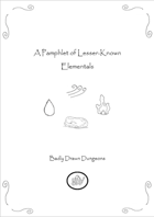 A Pamphlet of Lesser-Known Elementals