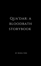 Qua'dar: a bloodbath storybook