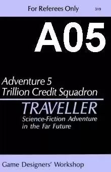 Classic Traveller-CT-A05-Trillion Credit Squadron - Far Future