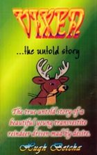 Vixen... the Untold Story