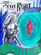 Pirate Knight I: Body and Soul