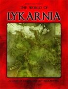 World of Lykarnia : A Game Of Classic Fantasy Role-Playing (with Bonus)