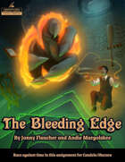 The Bleeding Edge (Candela Obscura)