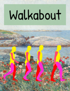 Walkabout