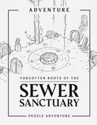 Sewer Sanctuary - Standalone Adventure