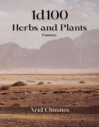 1d100 Herbs and Plants - Arid climates