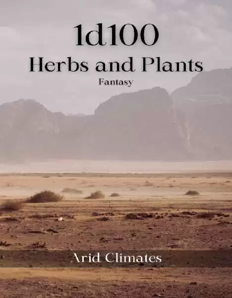 1d100 Herbs and Plants - Arid climates