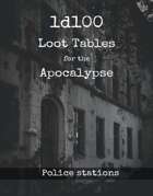 1d100 Loot Tables - Apocalypse - Police stations