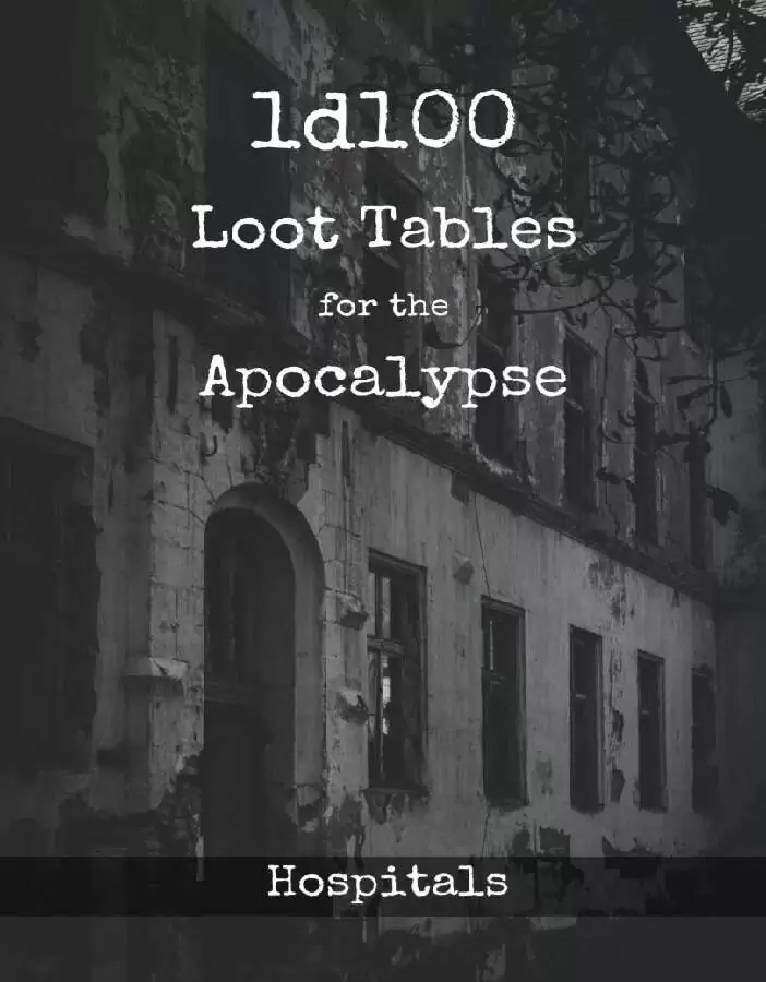 Cover of 1d100 Loot Tables - Apocalypse - Hospitals