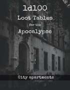 1d100 Loot Tables - Apocalypse - City apartments