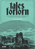 Tales Forlorn