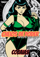 Cheios de Poder RPG - Cobaias