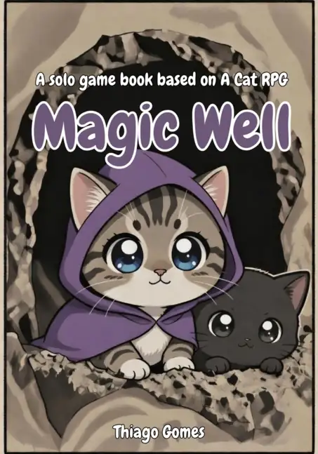 Magic Well - A Solo Game Book for A Cat RPG