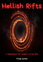 Angelic Forces RPG - Hellish Rifts