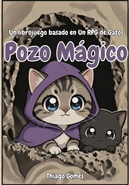 Pozo Mágico - Un Librojuego para Un RPG de Gatos