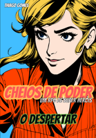 Cheios de Poder RPG - O Despertar