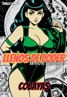 Llenos de Poder RPG - Cobayas