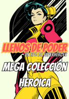 Mega Colección Heroica [BUNDLE]