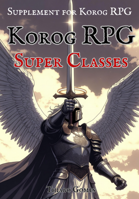 Korog RPG - Super Classes (English)
