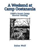 A Weekend at Camp Oostanaula - 90's Horror Scout Camp Setting