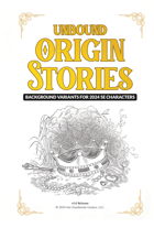 Unbound Origin Stories - 5e 2024