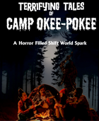 Terrifying Tales of Camp Okee-Pokee