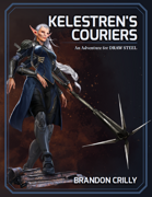 Kelestren's Couriers (To Futurity #1)