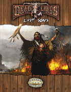 Deadlands Reloaded: The Last Sons