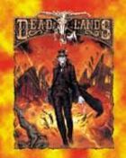 Deadlands Classic: Boomtowns