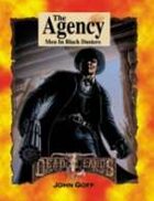Deadlands Classic: The Agency