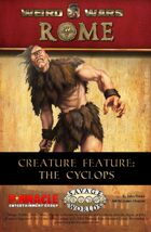 Weird Wars Rome: Cyclops