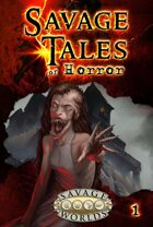 Savage Tales of Horror: Volume 1