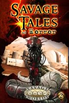 Savage Tales of Horror: Volume 2