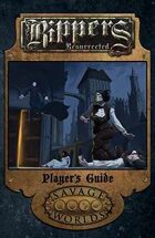 Rippers Resurrected: Player's Guide