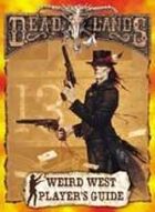 Deadlands Classic: Player's Guide