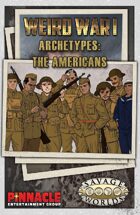 Weird War I: American Archetypes