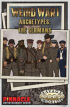 Weird War I: German Archetypes