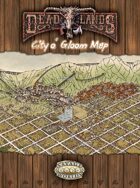 Deadlands Reloaded: City o' Gloom Poster Map